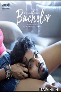 Bachelor (2022) Tamil Full Movie