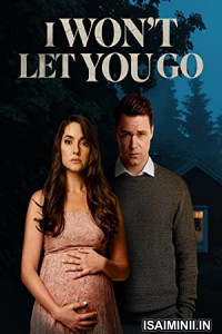 I Wont Let You Go (2022) Tamil Dubbed Movie