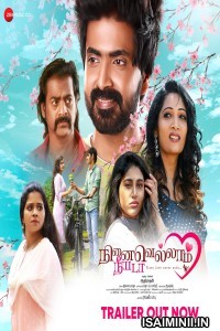 Nenaivellam Neeyada (2024) Tamil Movie