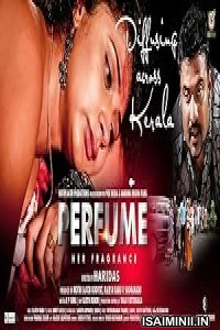 Perfume (2024) Tamil Movie