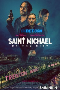 Saint Michael of the City (2024) Tamil Dubbed Movie