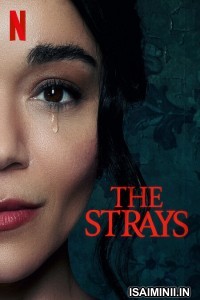 The Strays (2023) Tamil Dubbed Movie